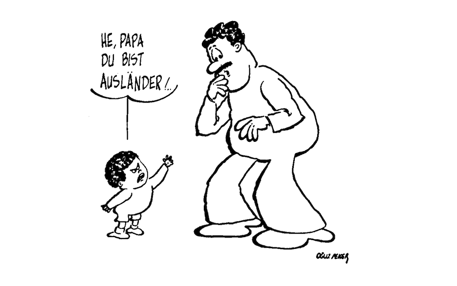 Karikatur: He Papa, du bist Ausländer!